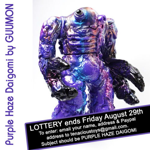 Tenacious’ Exclusive GUUMON Purple Haze Daigomi Lottery