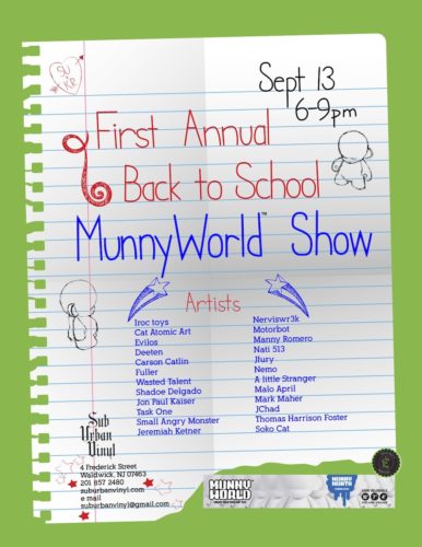 First Annual Back to School MunnyWorld Show