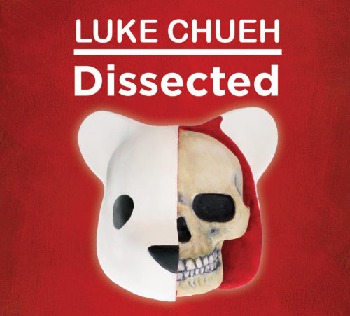 Kickstarter: Luke Chueh – Dissected