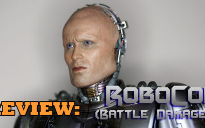 REVIEW: RoboCop – Battle Damaged Version