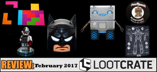 REVIEW: February 2017 Loot Crate