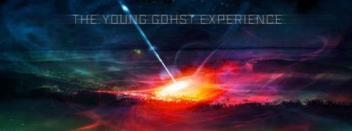 Young Gohst Experience