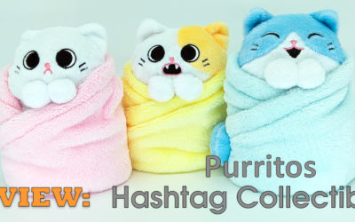 REVIEW: Hashtag Collectibles – Purritos