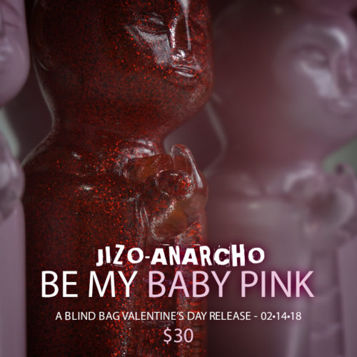 Be My Baby Pink Jizo-Anarchio Release