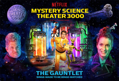 Mystery Science Theater 3000 – The Gauntlet